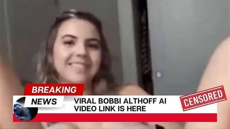 bobbi alhoff leaks|Bobbi Althoff Leaked Video